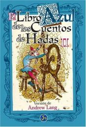 book cover of Libro Azul de los Cuentos de hadas II by Andrew Lang