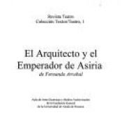 book cover of O Arquiteto e o Imperador da Assíria by Fernando Arrabal