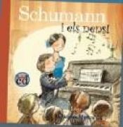 book cover of Schumann y los niños! by Anna Obiols