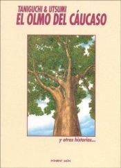 book cover of L' olmo e altri racconti by Jiro Taniguchi