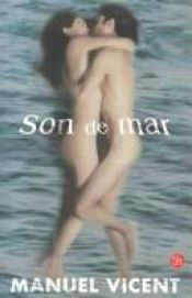 book cover of Son De Mar by Manuel Vicent