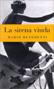 book cover of La sirena viuda (Punto de Lectura) by Mario Benedetti