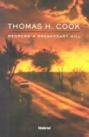 book cover of Regreso a Breakheart Hill by Thomas H. Cook