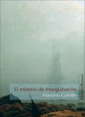 book cover of Il Mistero Di Mangiabarche by Massimo Carlotto