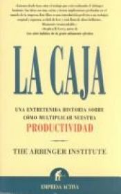 book cover of The Box (La Caja) by Arbinger Institute