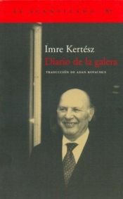 book cover of Diario de La Galera by Imre Kertész