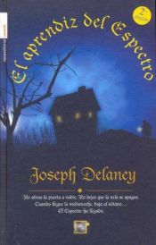 book cover of El Aprendiz del Espectro by Joseph Delaney