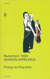 book cover of Badenheim 1939 by Aharon Appelfeld