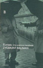 book cover of Europa, Una Aventura Inacabada by Zygmunt Bauman