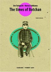 book cover of The Times of Botchan, Vol. 3 by Jiro Taniguchi