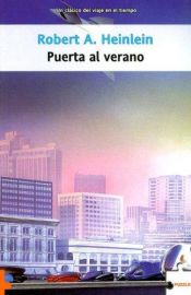 book cover of Puerta al verano by Robert A. Heinlein