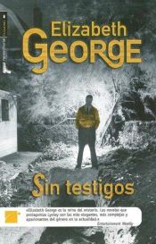 book cover of Sin testigos by Elizabeth George