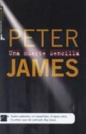 book cover of Una Muerte Sencilla by Peter James