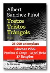 book cover of Tretze tristos tràngols by Albert Sánchez Piñol