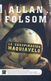 book cover of La Conspiración Maquiavelo by Allan Folsom