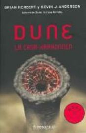 book cover of Dune, La Casa Harkonnen by Brian Herbert