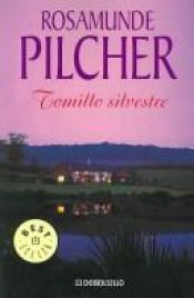 book cover of Tomillo silvestre by Rosamunde Pilcher