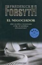 book cover of El Negociador by Frederick Forsyth