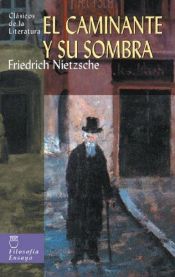 book cover of A vándor és árnyéka by Friedrich Nietzsche
