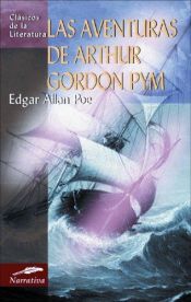 book cover of La narración de Arthur Gordon Pym by Edgar Allan Poe