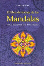 book cover of El Libro de Trabajo de Los Mandalas by Anneke Huyser