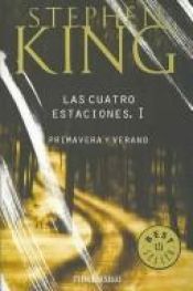 book cover of Las Cuarto Estaciones: Primavera by Stephen King