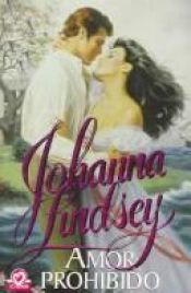 book cover of Amor Prohibido (Narrativa Femenina) by Johanna Lindsey