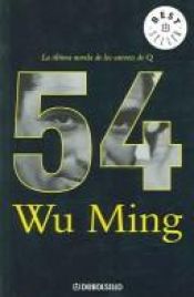 book cover of 54 by Wu Ming