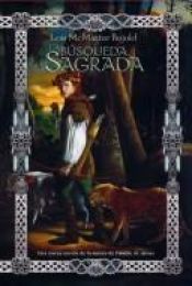 book cover of La Busqueda Sagrada by Lois McMaster Bujold