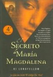 book cover of El secreto de Maria Magdalena by Ki Longfellow