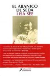 book cover of Flor de Neu i el ventall secret by Elke Link|Lisa See