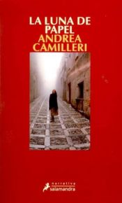 book cover of Luna de papel, La by Andrea Camilleri