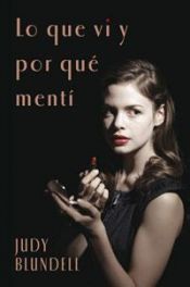 book cover of Lo que vi y por que menti by Jude Watson