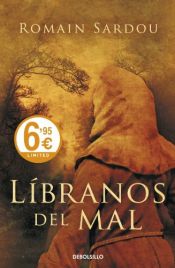 book cover of Libranos del mal by Romain Sardou