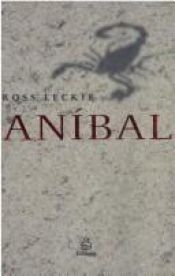 book cover of Aníbal by Ross Leckie