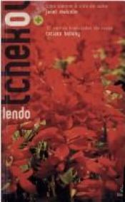 book cover of Lendo Tchekov: Uma viagem à vida do autor e 37 contos traduzidos do russo by Anton Tsjekhov