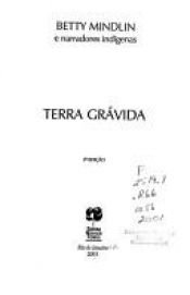 book cover of Terra grávida by Betty Mindlin