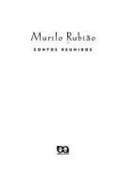 book cover of Contos reunidos by Murilo Rubião