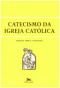 Catecismo da Igreja Católica: edição típica vaticana