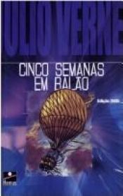 book cover of Cinq semaines en ballon by Júlio Verne