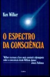 book cover of Espectro da Consciência, O by Ken Wilber