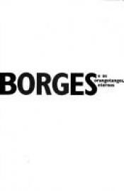 book cover of Borges e os orangotangos eternos (Literatura ou morte) by Luis Fernando Verissimo
