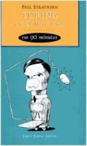 book cover of Turing e o Computador em 90 Minutos by Paul Strathern