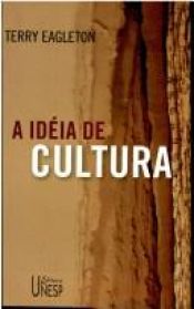 book cover of A Idéia de Cultura by Terry Eagleton