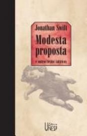 book cover of Modesta Proposta: e Outros Textos Satíricos by Jonathan Swift