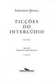 book cover of Ficções do Interlúdio by Φερνάντο Πεσσόα