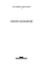 book cover of Vento Sudoeste by Luiz Alfredo Garcia Roza