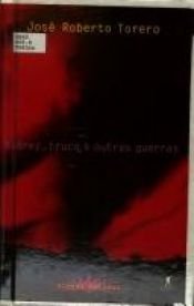 book cover of Ira: Xadrez, Truco e Outras Guerras by José Roberto Torero