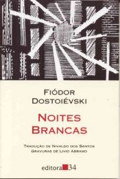 book cover of Noites Brancas by Fiódor Dostoiévski