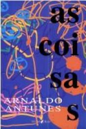 book cover of As coisas by Arnaldo Antunes